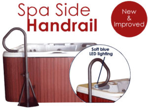 The Spa Side Handrail™ is the most user friendly spa side assist product on the market